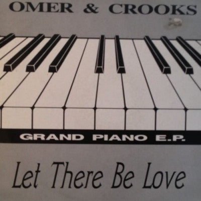 OMAR & CROOKS - The Grand Piano EP feat Let There Be Love / Timerock / Got To Make It / Let Me Feel