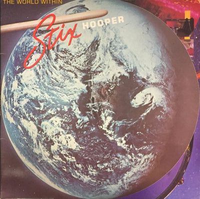 STIX HOOPER - The World Within feat: Brazos River Breakdown / African Spirit