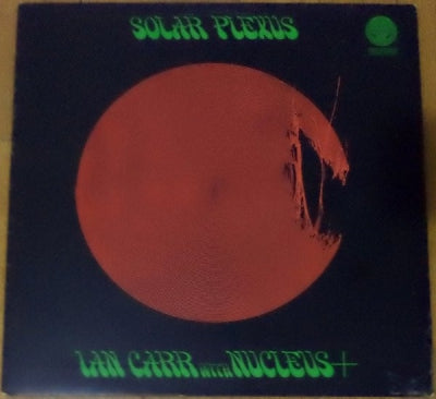 IAN CARR WITH NUCLEUS - Solar Plexus