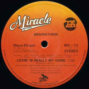 BRAINSTORM - Lovin' Is Really My Game / Stormin'