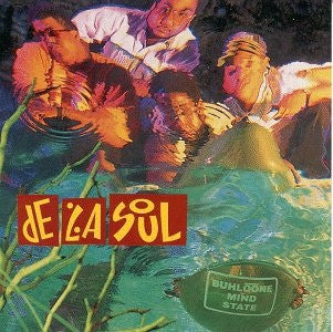 DE LA SOUL - Buhloone Mind State