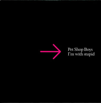 PET SHOP BOYS - I'm With Stupid
