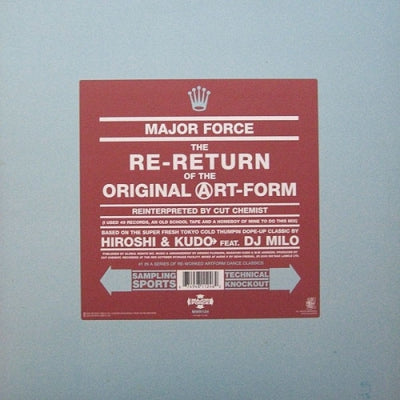 MAJOR FORCE - The Re-Return Of The Original Art-Form (DJ Harvey Returns To The Original Artform)