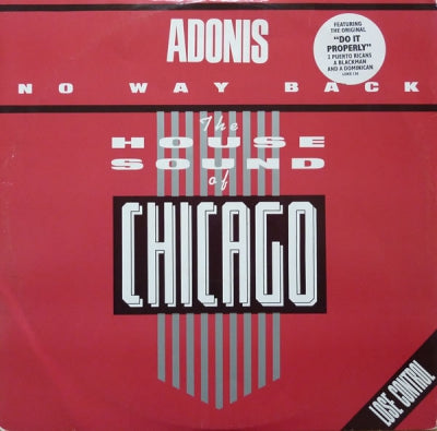 ADONIS / ADONIS (FEATURING 2 PUERTO RICANS, A BLACKMAN AND A DOMINICAN) - No Way Back / Do It Properly