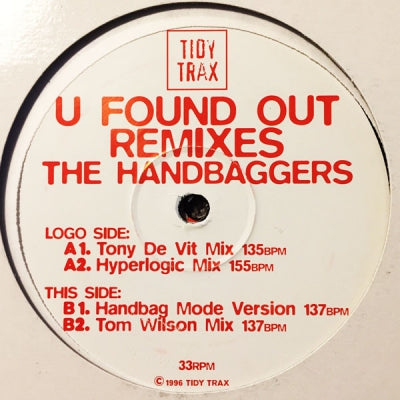 THE HANDBAGGERS - U Found Out Remixes