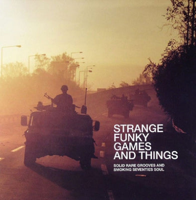VARIOUS - Strange Funky Games & Things