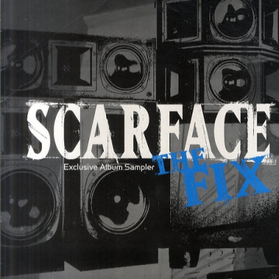 SCARFACE - The Fix LP Sampler