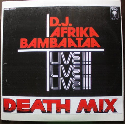 D.J. AFRIKA BAMBAATAA - Death Mix - Live!
