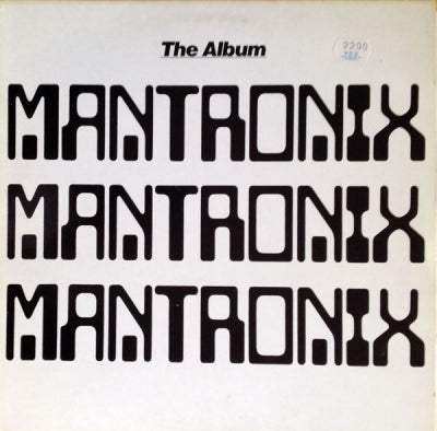 MANTRONIX - The Album