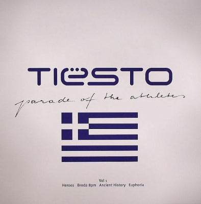 TIESTO - Parade Of The Athletes Vol 1