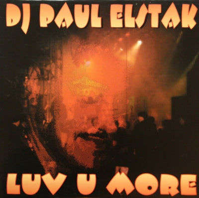 DJ PAUL ELSTAK - Luv U More