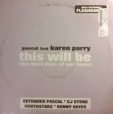 PASCAL FEATURING MR DAY - This Will Be(The Best Days Of Our Lives)