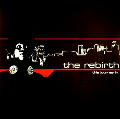 THE REBIRTH - This Journey In