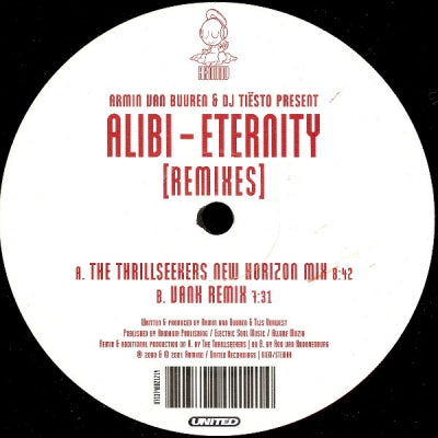 ARMIN VAN BUUREN & DJ TIESTO PRESENT ALIBI - Eternity (Remixes)
