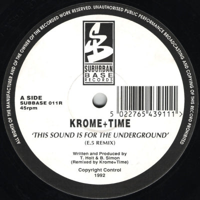 DJ KROME & MR TIME - This Sound Is For The Underground / Manic Stampede (Remixes)