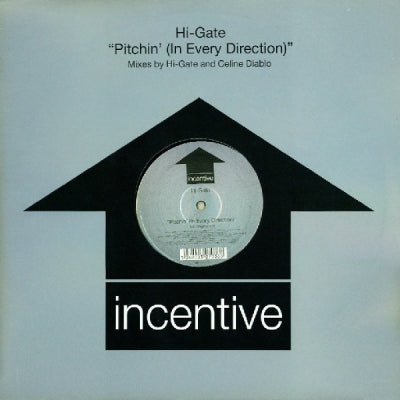 HI-GATE - Pitchin'(In Every Direction)