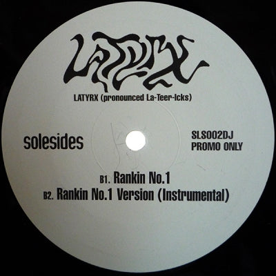 LATYRX - Lady Don't Tek No / Bumpin Concentration (The Recalibration)