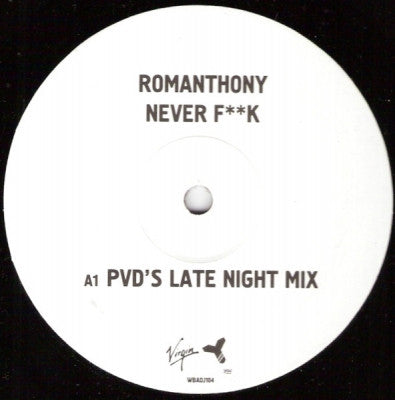 ROMANTHONY - Never F**k