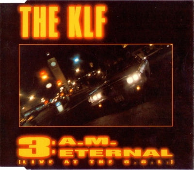 THE KLF - 3 A.M. Eternal (Live At The S.S.L.)