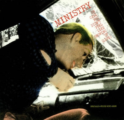 MINISTRY - In Case You Didn't Feel Like Showing Up (Live)
