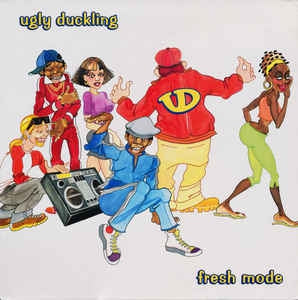 UGLY DUCKLING - Fresh Mode