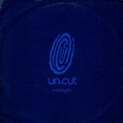 UN-CUT - Midnight