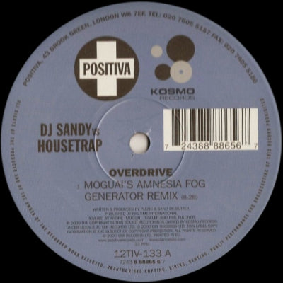 DJ SANDY VS HOUSETRAP - Overdrive