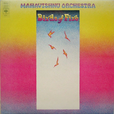 MAHAVISHNU ORCHESTRA - Birds Of Fire