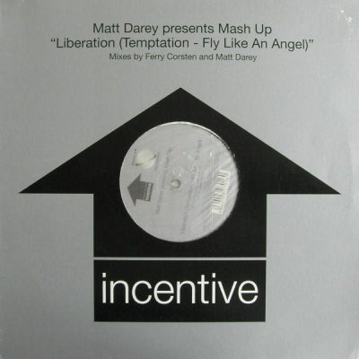 MATT DAREY PRESENTS MASH UP - Liberation (Temptation-Fly Like An Angel) (Ferry Corsten Remix)