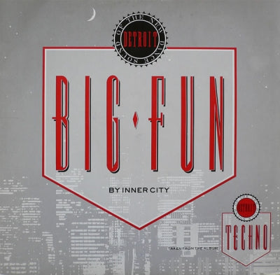 INNER CITY - Big Fun