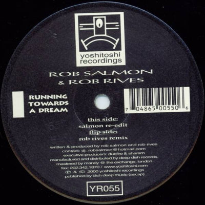 ROB SALMON AND ROB RIVES - Running Towards A Dream