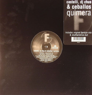 CASTELLI,DJ CHUS & CEBALLOS - Quimera