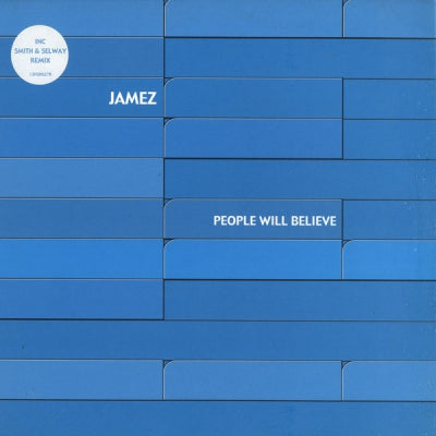 JAMEZ - People Will Believe / Testpilot