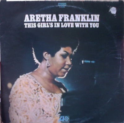 ARETHA FRANKLIN - This Girl's In Love With You