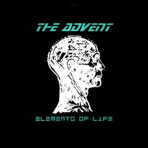 THE ADVENT - Elements Of Life