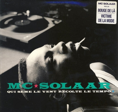 MC SOLAAR - Qui Seme Le Vent Recolte Le Tempo
