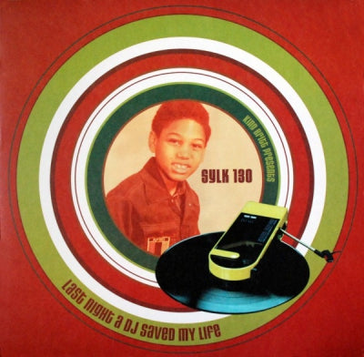 SYLK 130 - Last Night A D.J. Saved My Life