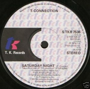 T-CONNECTION - Saturday Night / Prisoner Of My Mind