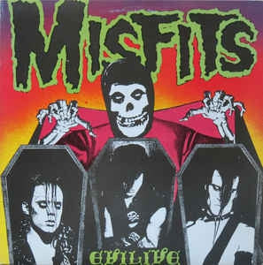 MISFITS - Evilive