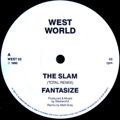 WESTWORLD - The Slam / Fantasize / Techno Cop