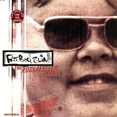 FATBOY SLIM - Rockafeller Skank