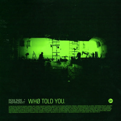 RONI SIZE & REPRAZENT - Who Told You