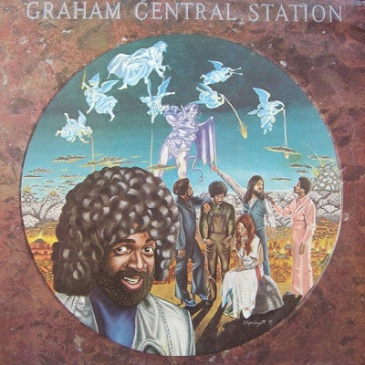 GRAHAM CENTRAL STATION - Ain't No Doubt 'Bout-A-Doubt It