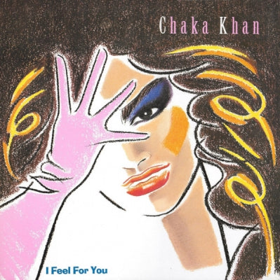 CHAKA KHAN - I Feel For You