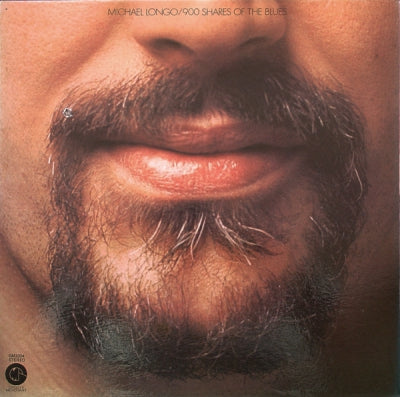 MICHAEL LONGO - 900 Shares Of The Blues