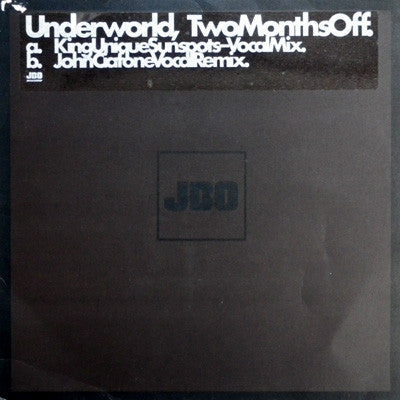 UNDERWORLD - TwoMonthsOff