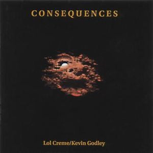 GODLEY and CRÈME - Consequences
