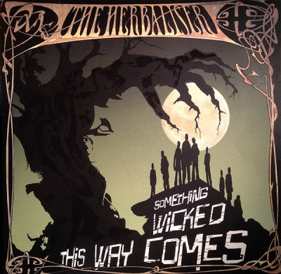 THE HERBALISER - Something Wicked This Way Comes