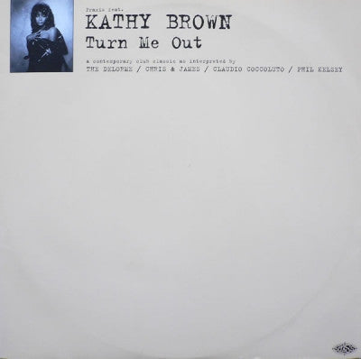 PRAXIS feat. KATHY BROWN - Turn Me Out