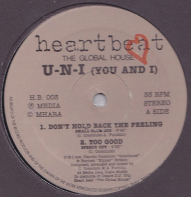 U-N-I (YOU AND I) - Don't Hold Back The Feeling / Too Good